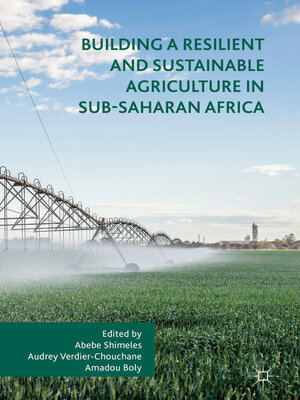 cover image of Building a Resilient and Sustainable Agriculture in Sub-Saharan Africa